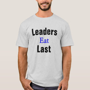 Führer essen letztes T-Stück T-Shirt