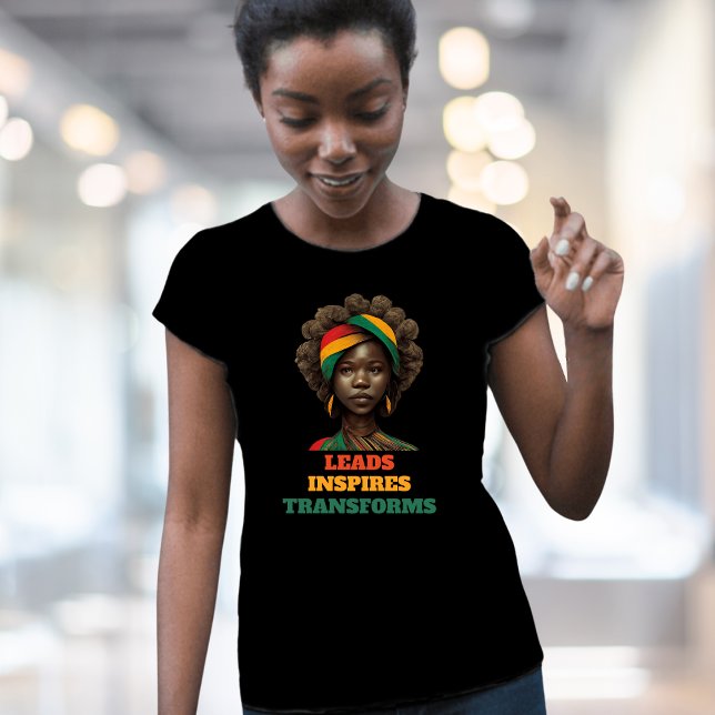 Führungen, Inspirierend, verwandeln den Monat der  T-Shirt (Leads, Inspires, Transforms Black History Month T-Shirt)