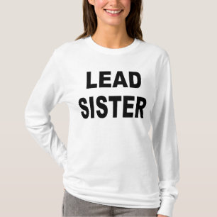 Führungs-Schwester-T - Shirt
