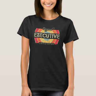 Führungskraft Job Title Worker Retro Vintag Execut T-Shirt