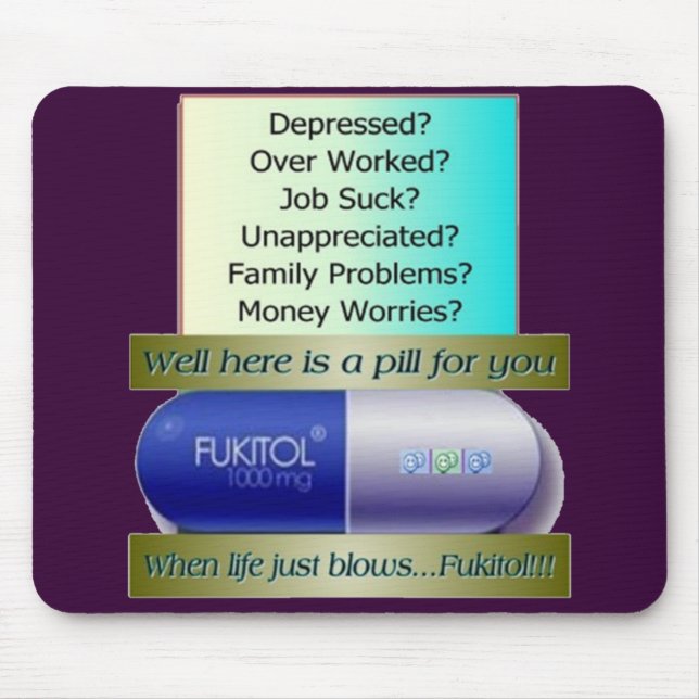 Fukitol, Job ist zum Kotzen, über gearbeitet, Mousepad (Vorne)