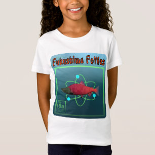Fukushima Torheiten T-Shirt