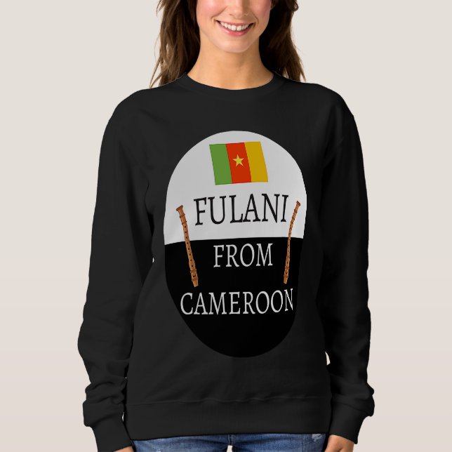 Fulani From Cameroon  Culture Islam Fulbe Fula Sweatshirt (Vorderseite)