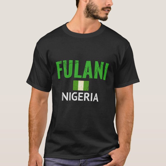 Fulani  Fulbe Peul Fula Nigerian Flag T-Shirt (Vorderseite)