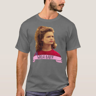 Full House Kimmy Gibbler Whoa Baby T-Shirt