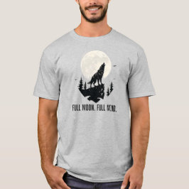 Full Moon Full Mood Werewolf Art T-Shirt