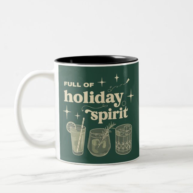 Full Of Holiday Spirit Christmas Gifts Drinks Wine Zweifarbige Tasse (Links)