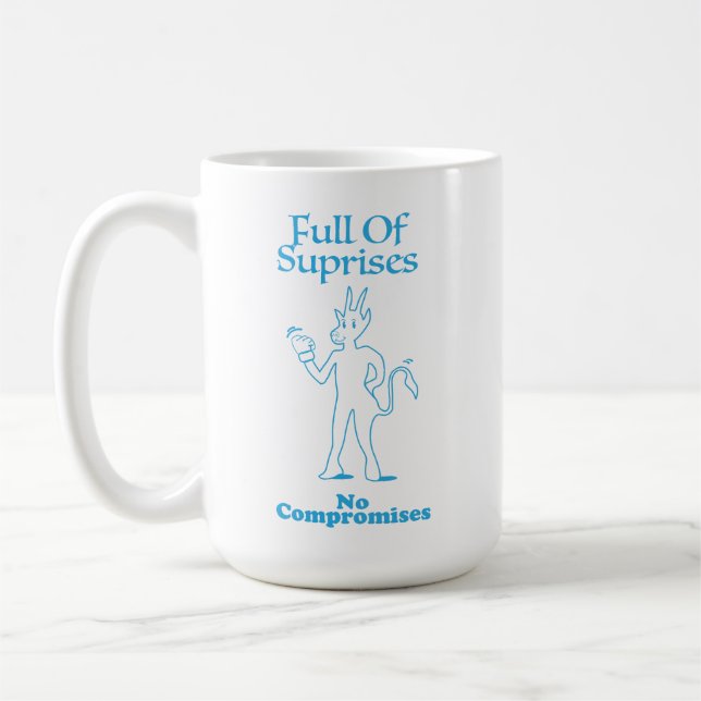 "Full of Suprises, No Compromises" By Billy Swag Kaffeetasse (Links)