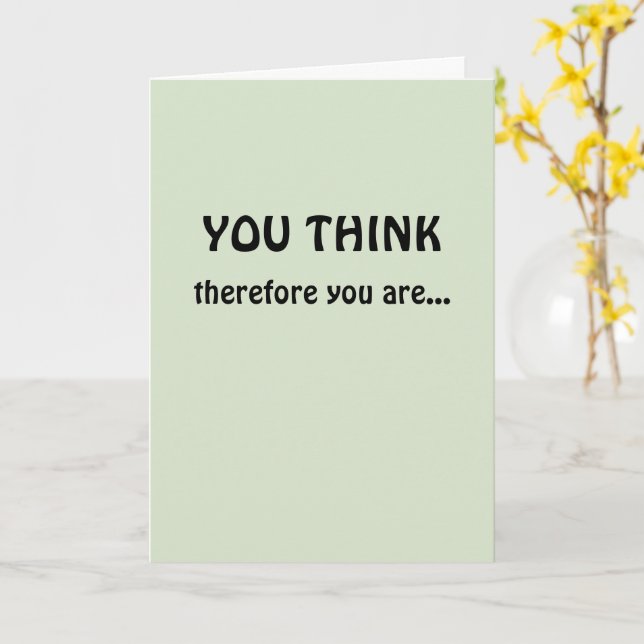 Full Professor Gratulationen I Think Therefore Karte (Gelbe Blume)