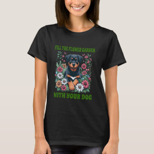 Füllen Sie den Blumengarten mit Beauceron süßen lu T-Shirt