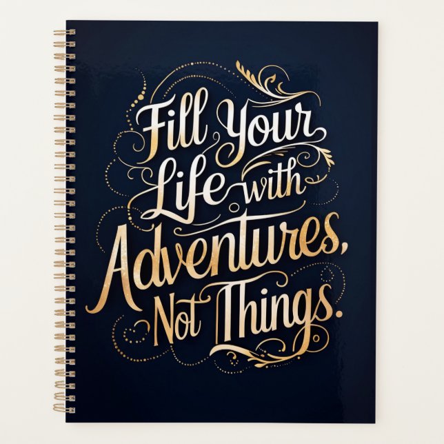 Füllen Sie Ihr Leben mit Abenteuern, nicht mit Din Planer (Vorderseite)