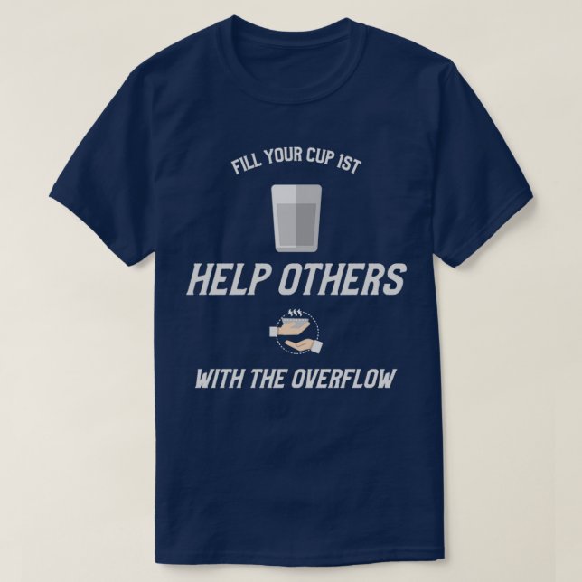 Füllen Sie Ihren Cup 1. T-Shirt (Design vorne)