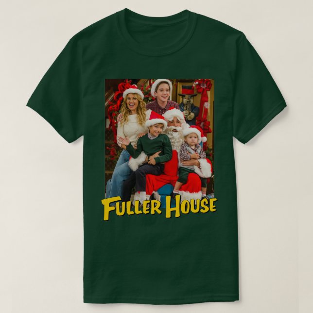 Fuller House Weihnachtsfeiertage 1 T-Shirt (Design vorne)
