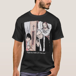 FullSend Vergib mir Vater, denn ich habe Funny ver T-Shirt