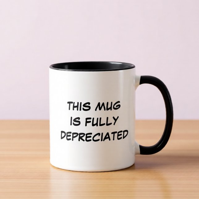 Fully Depreciated Funny Accounting Coffee Mug Tasse (Von Creator hochgeladen)