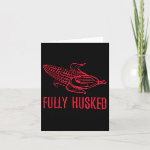 Fully Husked Karte