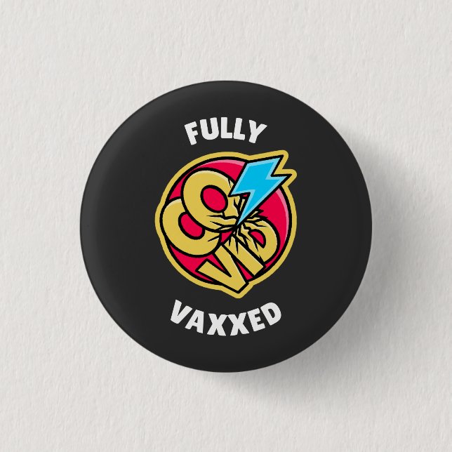 Fully Vaxed Button (Vorderseite)