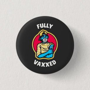 Fully Vaxed Button