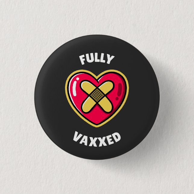 Fully Vaxed Button (Vorderseite)