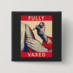 Fully Vaxed Button