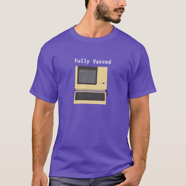 Fully Vaxxed Funny Geek Computer Joke T-Shirt (Vorderseite)