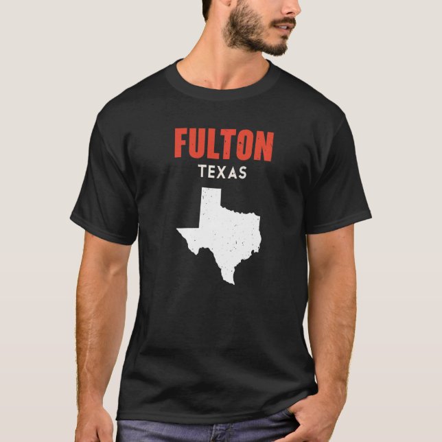 Fulton Texas USA Staat America Travel Texas T-Shirt (Vorderseite)