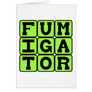 Fumigator, Bug Zapper