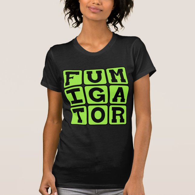 Fumigator, Bug Zapper T-Shirt (Vorderseite)