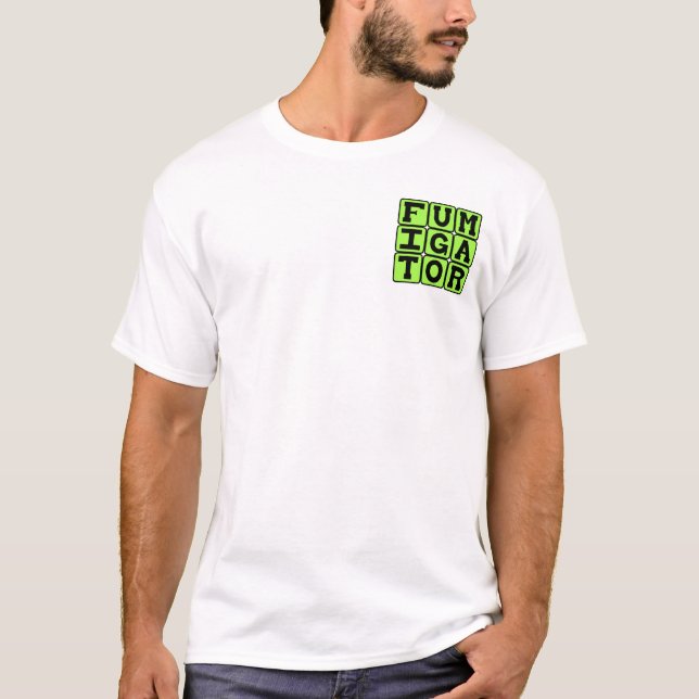 Fumigator, Bug Zapper T-Shirt (Vorderseite)