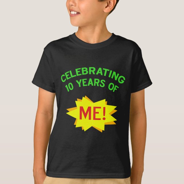 Fun 10. Geburtstag Geschenkidee T-Shirt (Vorderseite)