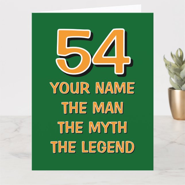 Fun 54th Birthday card | The man myth legend Karte (Kleine Pflanze)