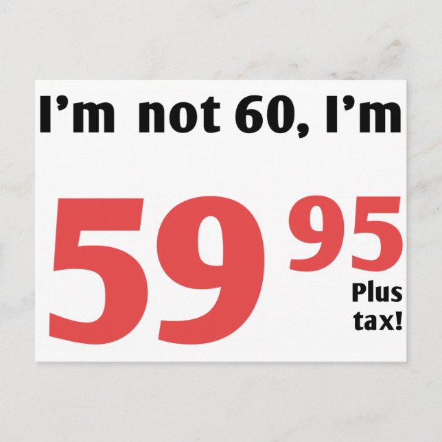 Fun 60. Geburtstag plus Steuer Postkarte (Vorderseite)