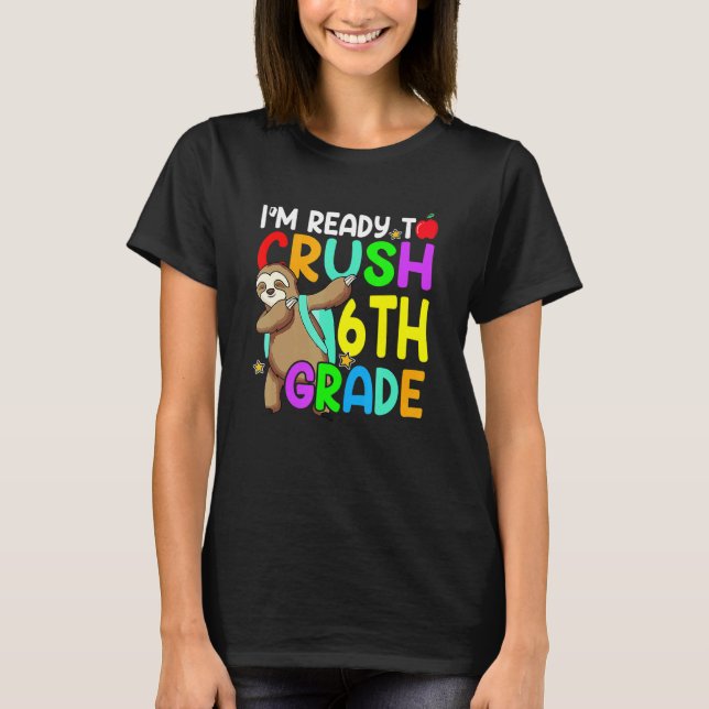 Fun 6th Fourth Grade Dabbing Sloth Back To School  T-Shirt (Vorderseite)