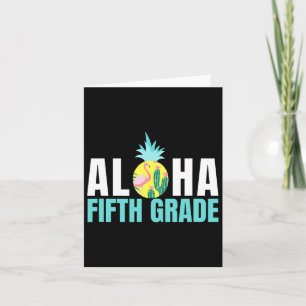 Fun Aloha Fünfte Klasse Grade Byck an Schulkinder Karte