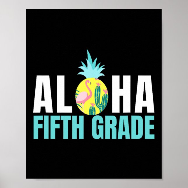 Fun Aloha Fünfte Klasse zurück zur Schule Kinder L Poster (Vorne)