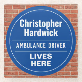 Fun Ambulance Driver Wall Plaque Style Glasuntersetzer