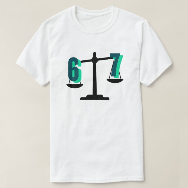 Fun and Catchy "6-7" Weighing Scale T-Shirt (Design vorne)