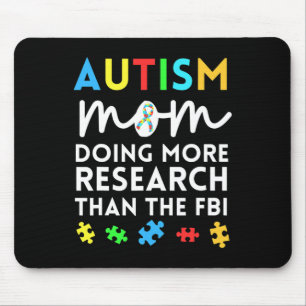 Fun Autismus Mama mehr Forschung für autistisches Mousepad