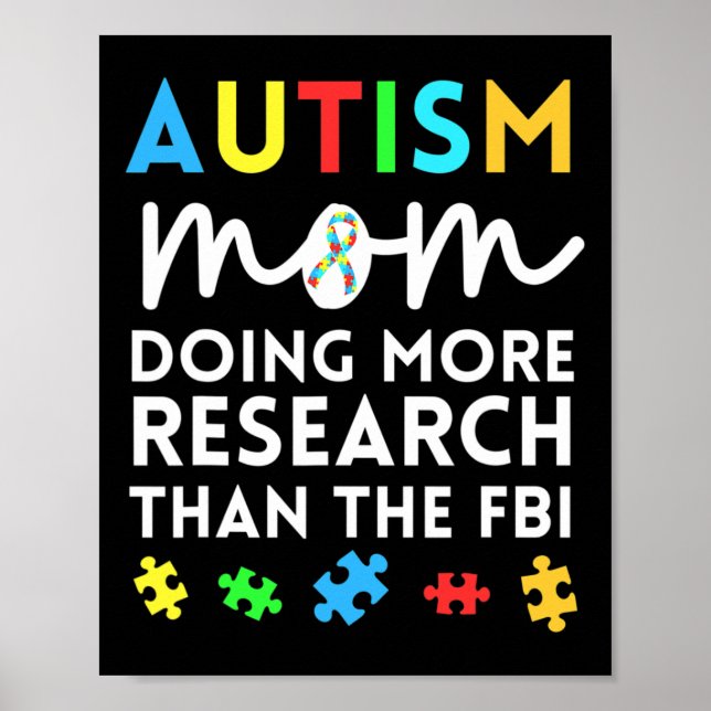 Fun Autismus Mama mehr Forschung für autistisches  Poster (Vorne)