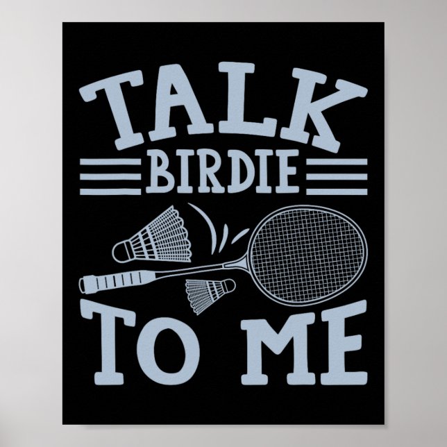 Fun Badminton Player Match Game Joke 2 Poster (Vorne)
