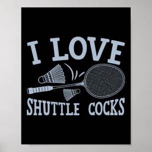 Fun Badminton Player Match Game Joke Poster