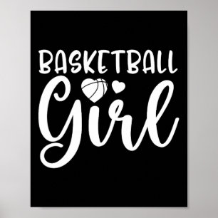 Fun Basketball Girl Basketball Lover Poster