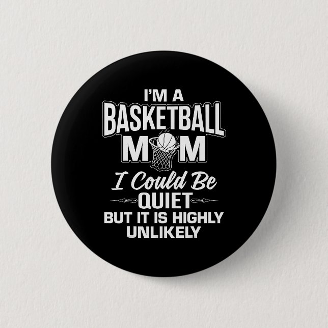 Fun Basketball Mama Merch - Einzigartiges Design f Button (Vorderseite)
