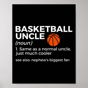 Fun Basketball Onkel definiert Nephews größte F Poster
