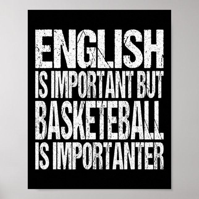 Fun Basketball Zitat Englisch ist wichtig Spieler  Poster (Vorne)