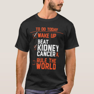 Fun Beat Kidney Cancer Rule the World Survivor Quo T-Shirt