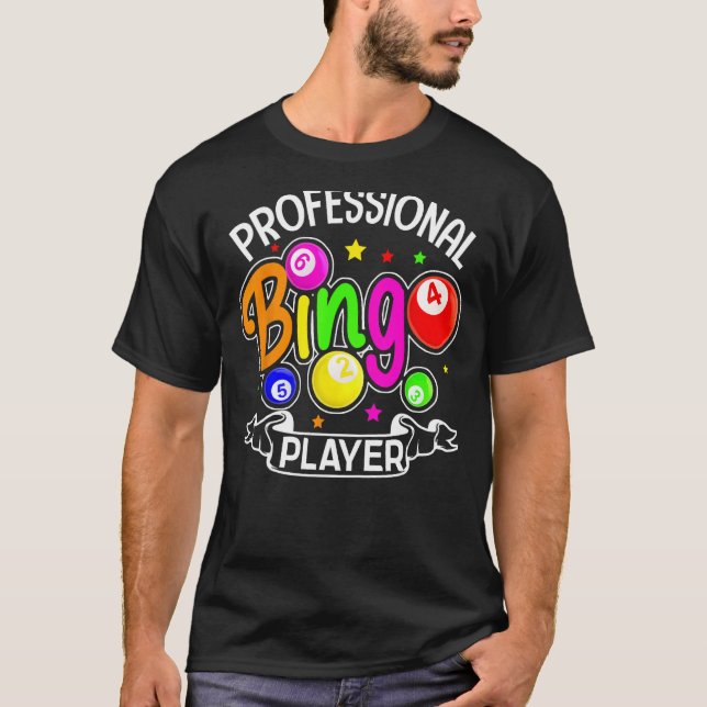 Fun Beruflich Bingo Player Sprichwort Shirt Bingo  (Vorderseite)