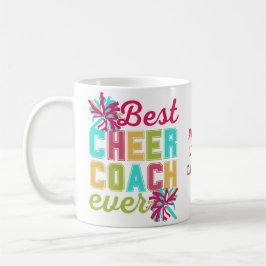 Fun BEST CHEER COACH EVER Kaffeetasse
