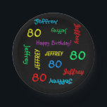 Fun Black, 80. Geburtstagsparty, Wiederholung von  Pappteller<br><div class="desc">Was für eine wunderbare, personalisierte Namenspapiertafel für eine 80. Geburtstagsfeier oder jede andere Gelegenheit. Name und Alter wiederholen sich in verschiedenen Schriftart und Primärfarben auf schwarzem Hintergrund. Einfach zu personalisieren - einfach den Namen, das Alter und die OCCASION an einem Ort ändern. Unterstützt Namen bis zu 9 Zeichen. Wählen Sie...</div>