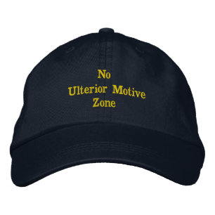 Fun Black 'No Ulterior Motive Zone' Bestickte Baseballkappe
